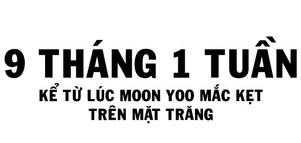 Mắc Kẹt Trên Mặt Trăng Chapter 20 - 8