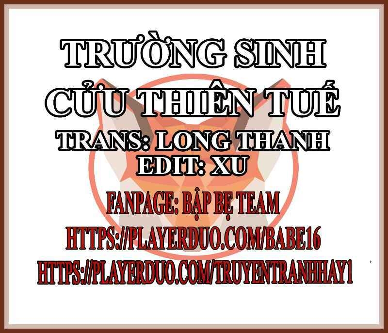 Trường Sinh Cửu Thiên Tuế Chapter 17 - 1