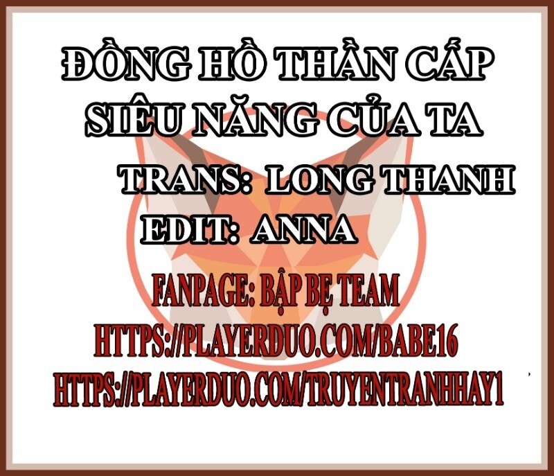 Đồng Hồ Thần Cấp Siêu Năng Của Ta Chapter 23 - 2