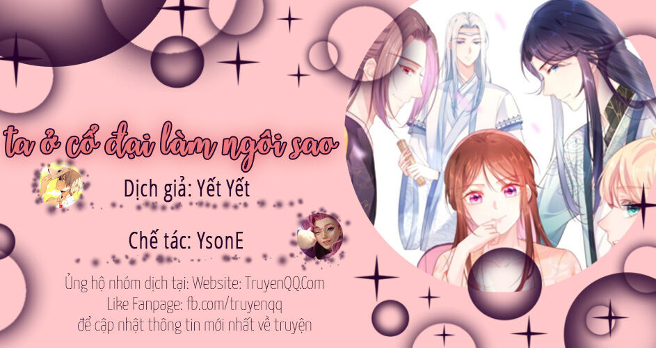 Ta Ở Cổ Đại Làm Ngôi Sao Chapter 2 - 1