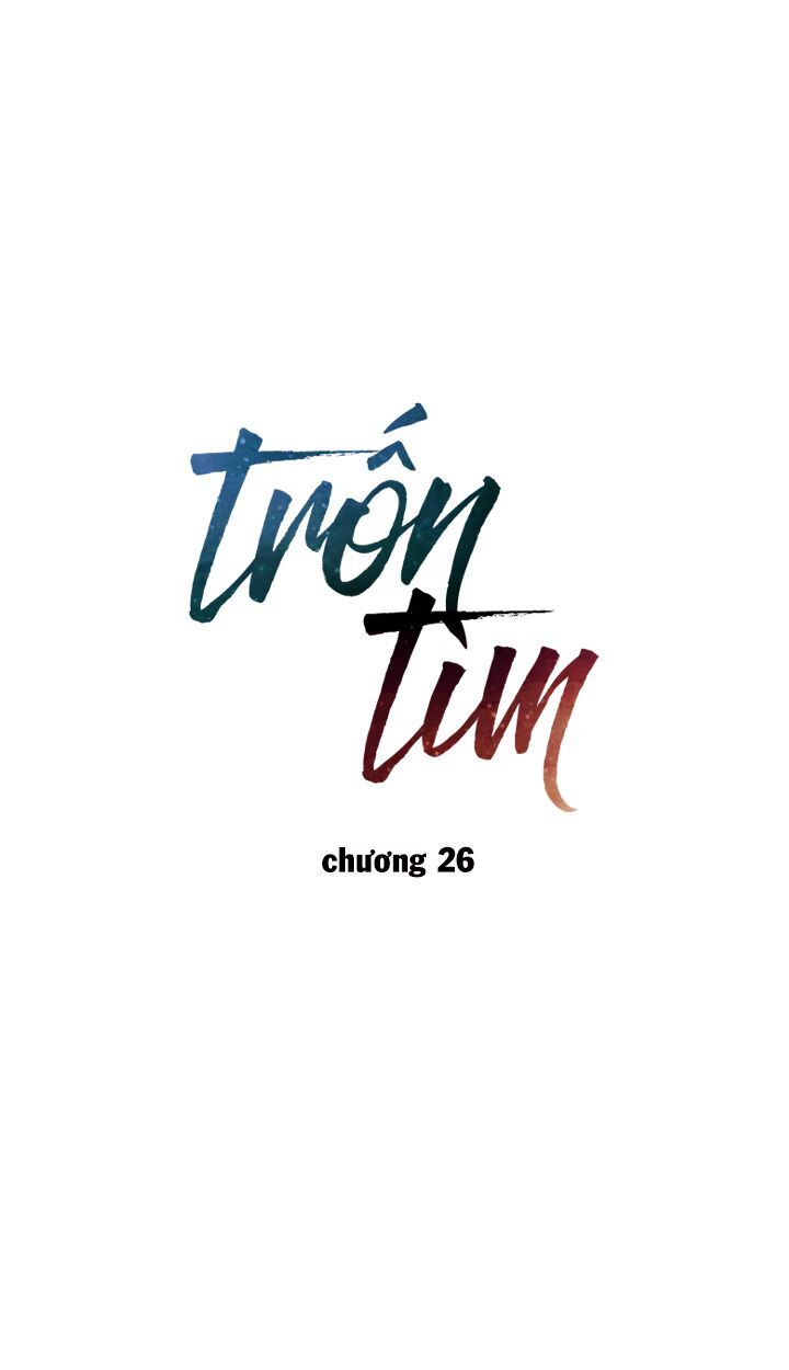 Trốn Tìm Chapter 26 - 11