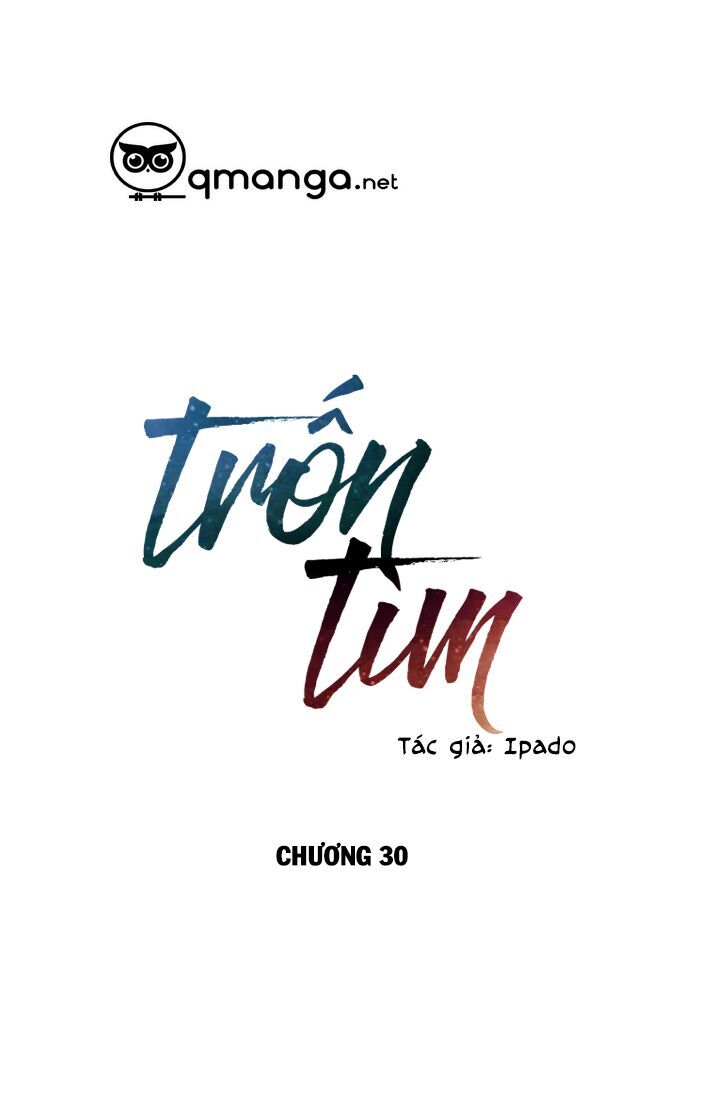 Trốn Tìm Chapter 30 - 6