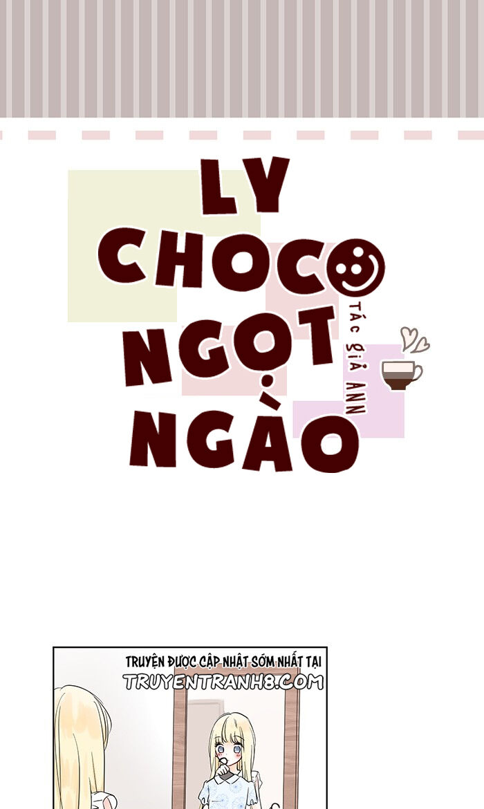 Ly Choco Ngọt Ngào Chapter 6 - 3