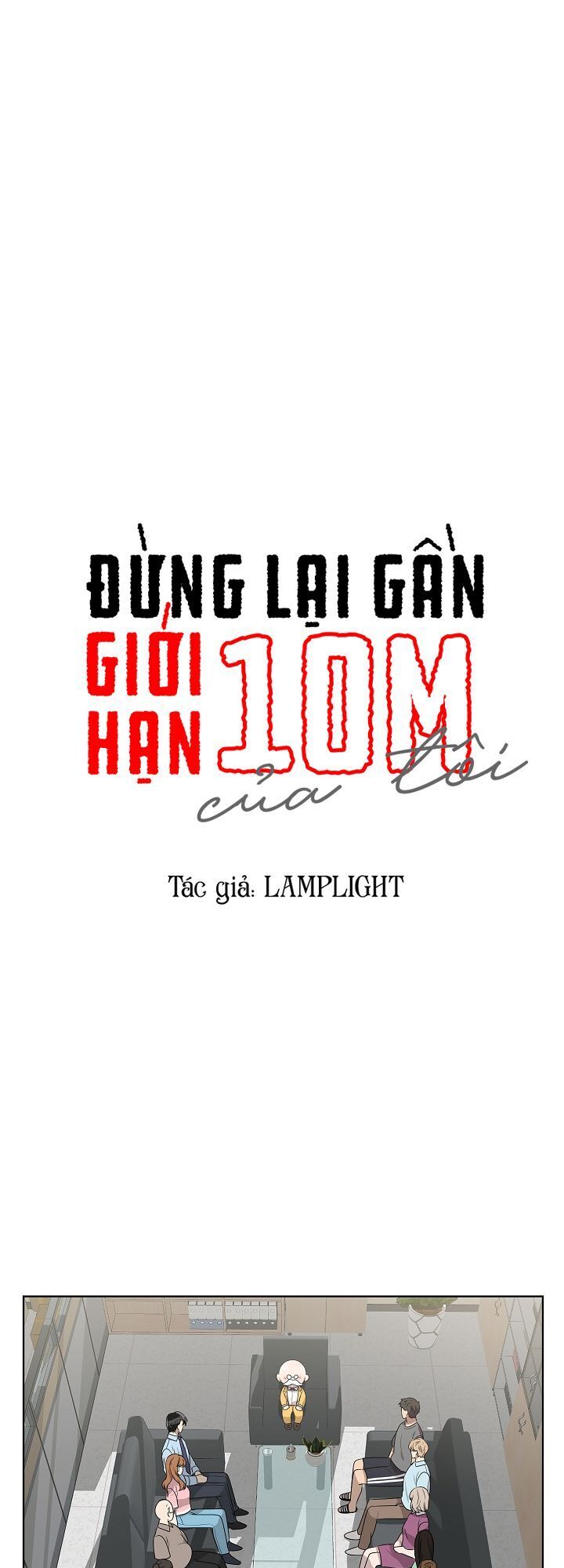 Đừng Lại Gần Giới Hạn 10M Của Tôi Chapter 29 - 5