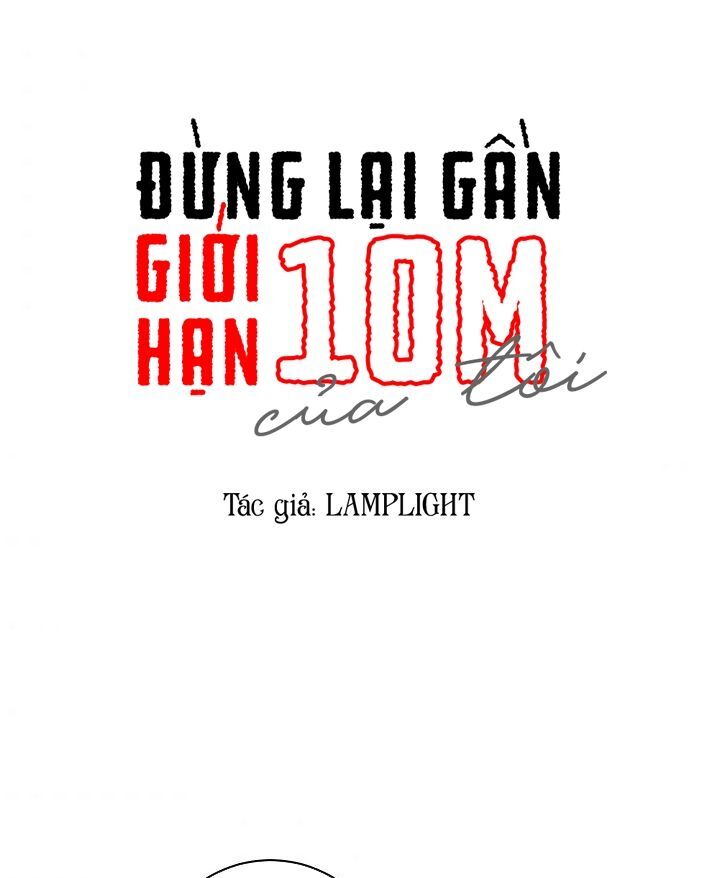 Đừng Lại Gần Giới Hạn 10M Của Tôi Chapter 57 - 11