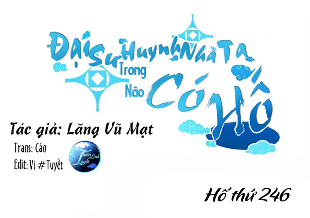 Đầu Óc Đại Sư Huynh Của Ta Rất Đen Tối Chapter 246 - 1