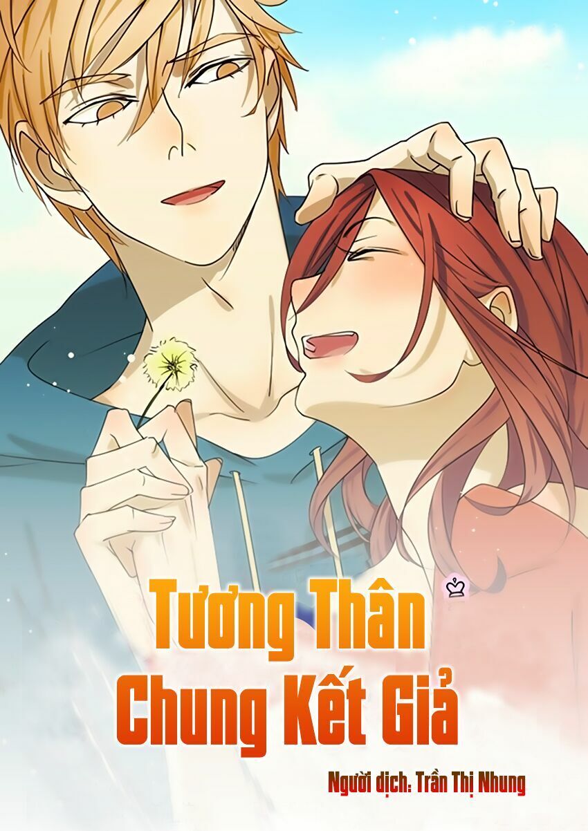 Tương Thân Chung Kết Giả Chapter 1 - 2