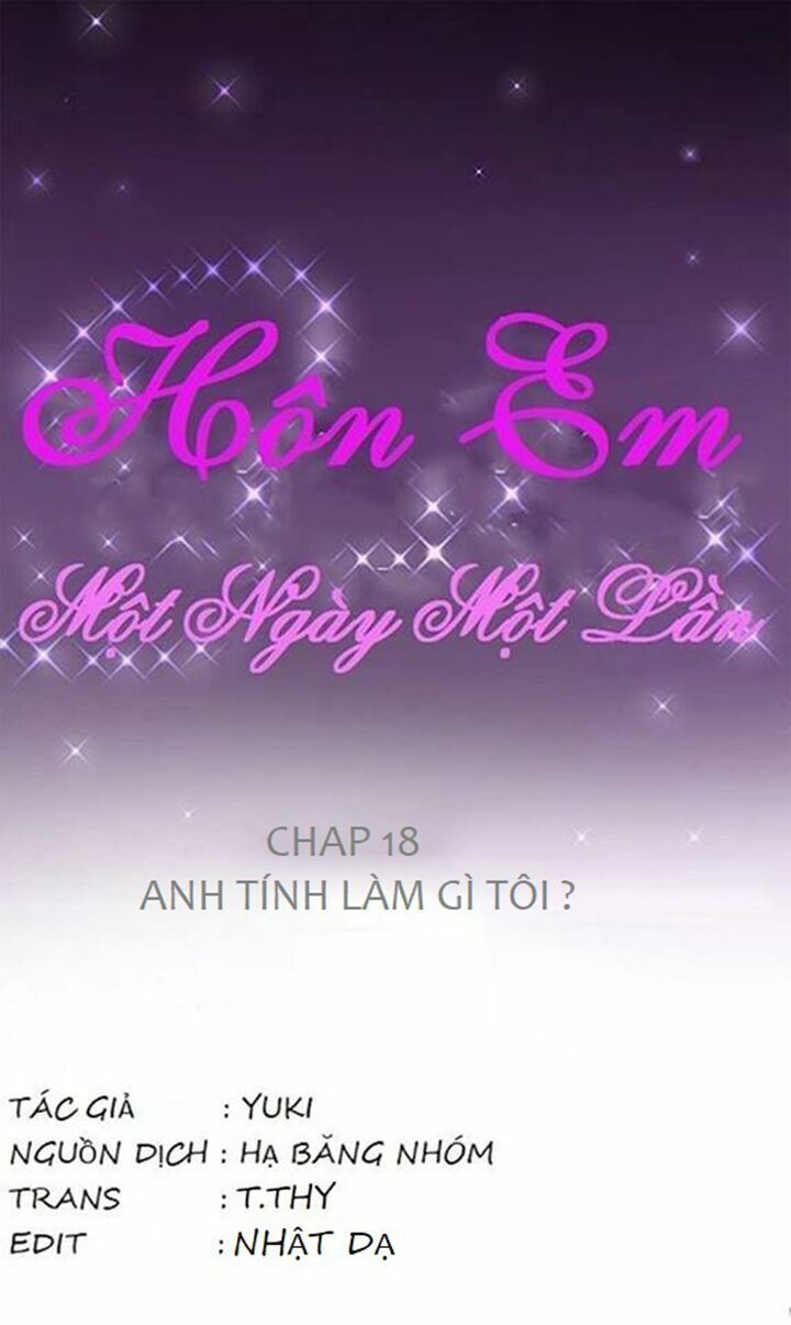 Hôn Em Một Ngày Một Lần Chapter 18 - 4