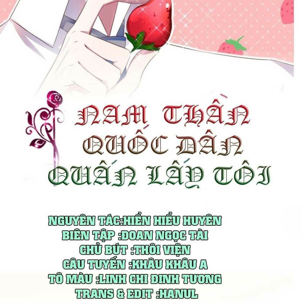 Nam Thần Quốc Dân Quấn Lấy Tôi Chapter 242 - 2