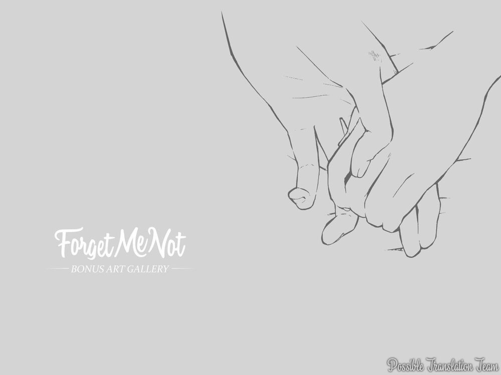 Forget Me Not Chapter 44 - 48