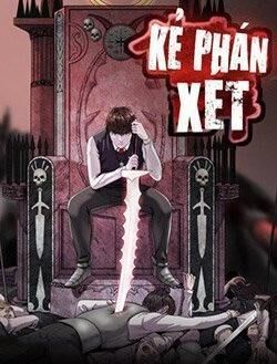 Kẻ Phán Xét Chapter 42 - 1