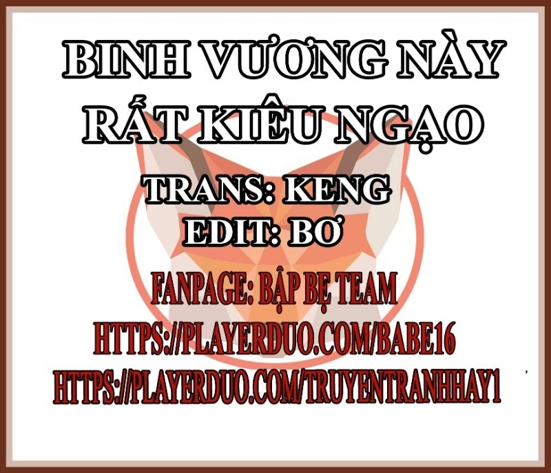 Binh Vương Này Thật Kiêu Ngạo Chapter 54 - 2