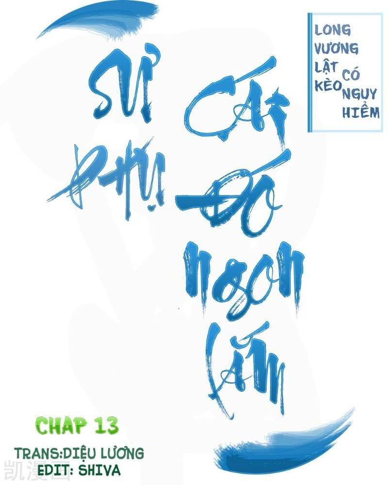 Sư Phụ, Cái Kia Ăn Ngon! Chapter 13 - 1