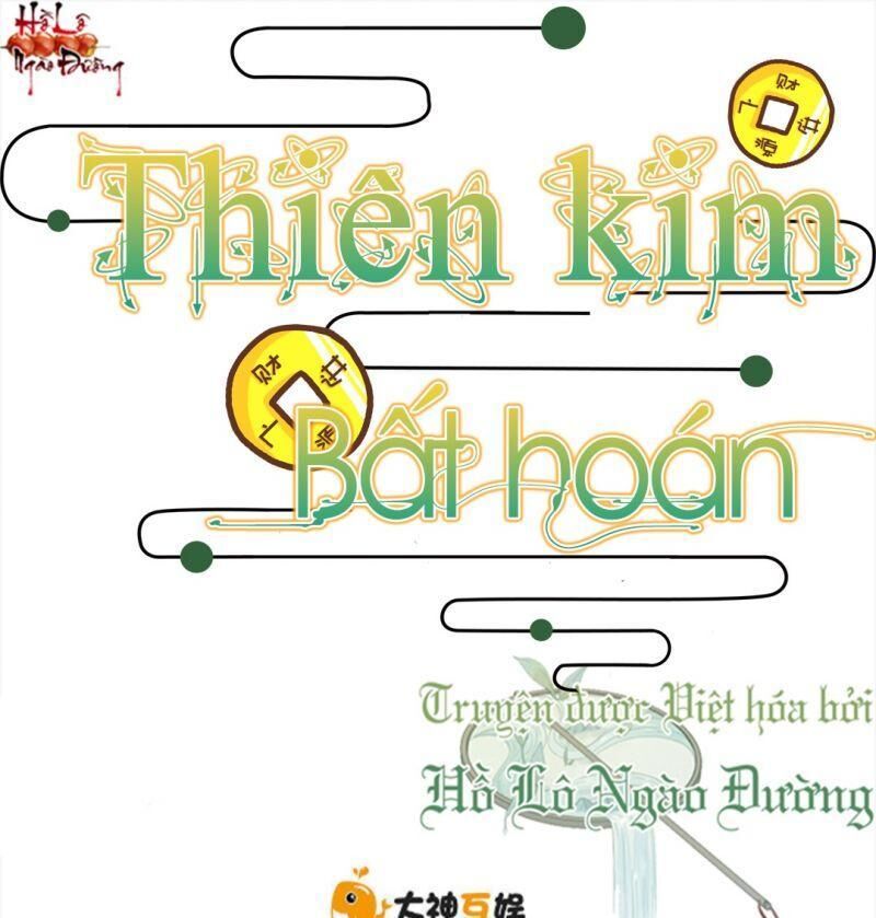 Thiên Kim Bất Hoán Chapter 63 - 1