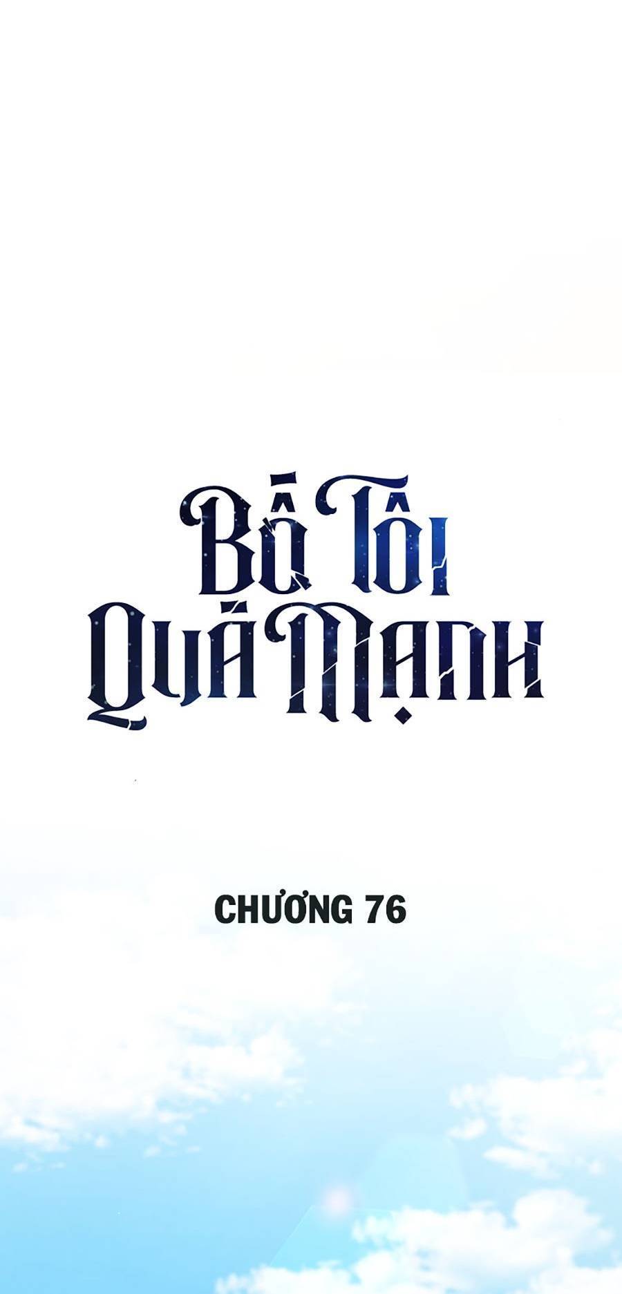 Bố Tôi Quá Mạnh Chapter 76 - 14