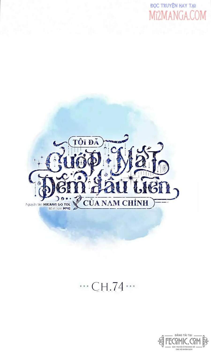 Tôi Đã Cướp Mất Đêm Đầu Tiên Của Nam Chính Chapter 74 - 8