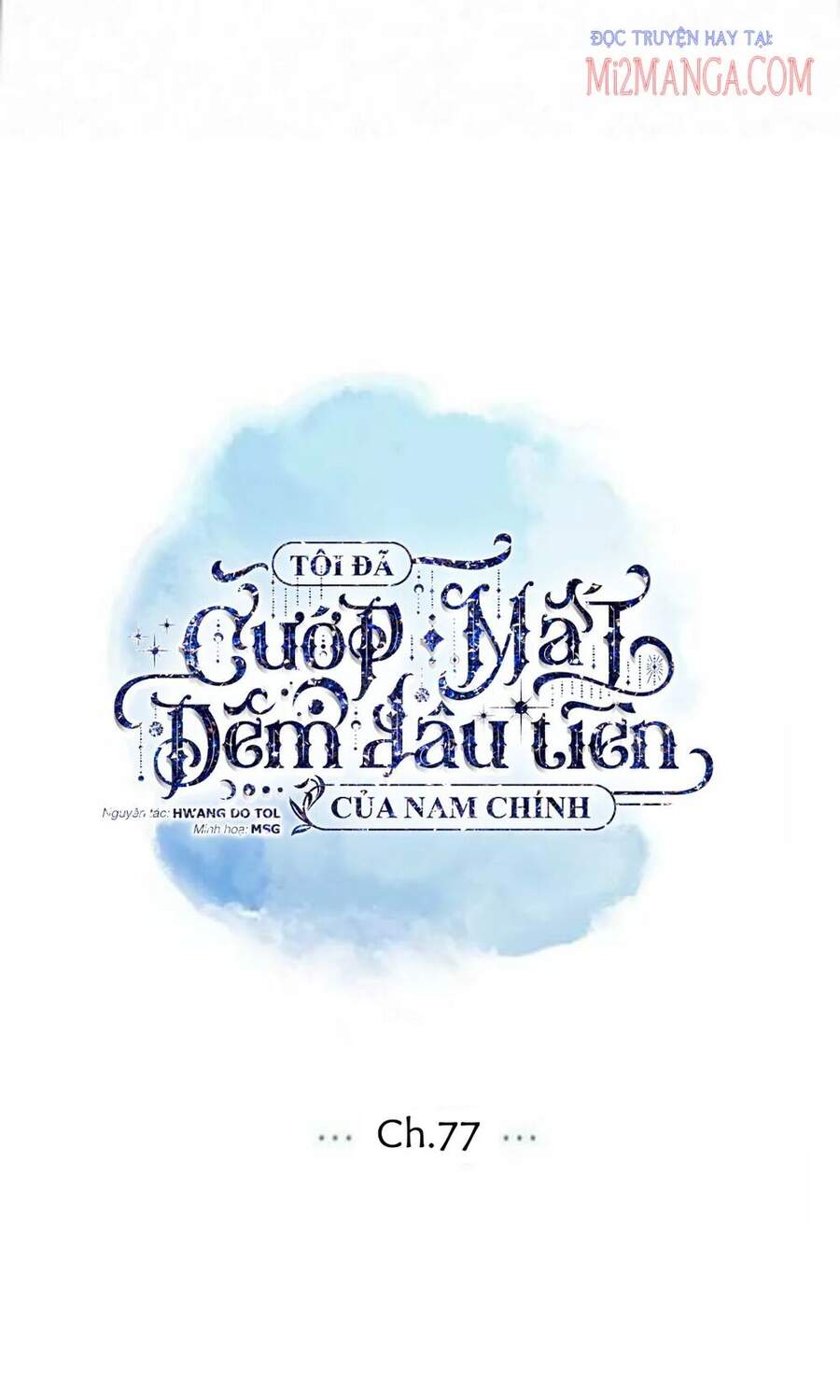 Tôi Đã Cướp Mất Đêm Đầu Tiên Của Nam Chính Chapter 77 - 32