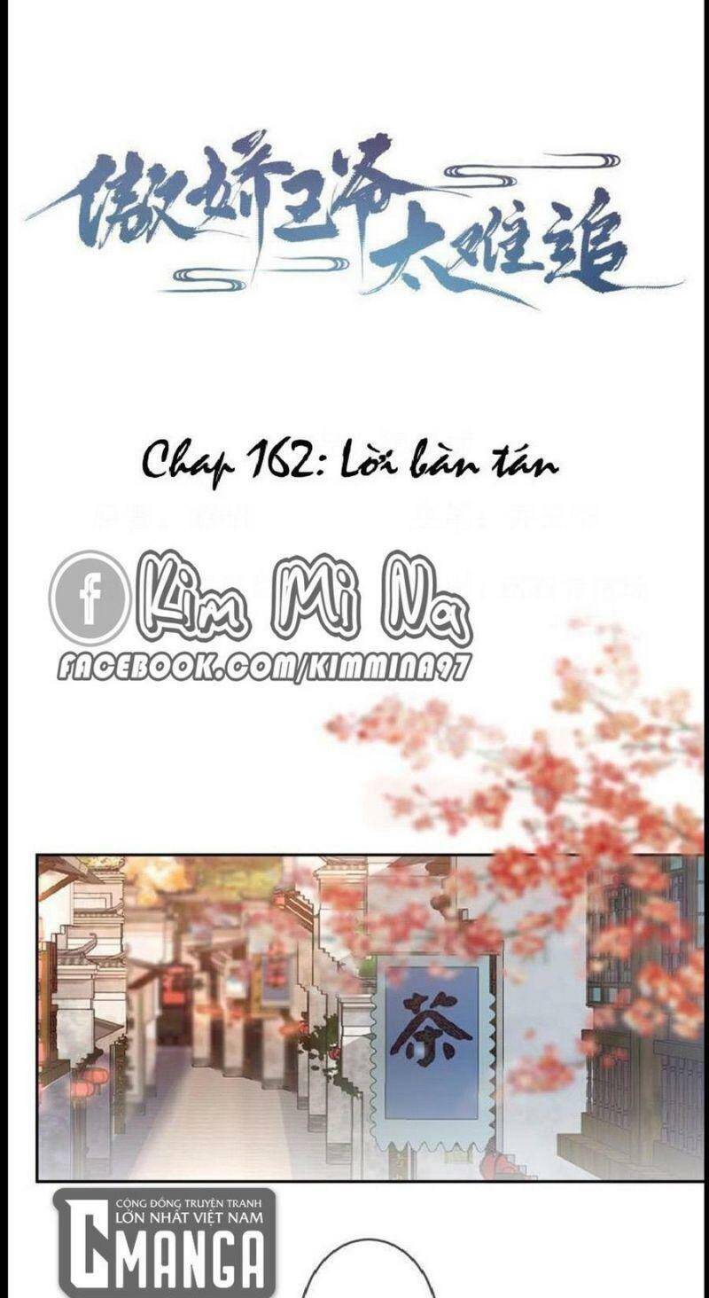 Vương Gia Kiêu Ngạo Quá Khó Cua Chapter 162 - 1