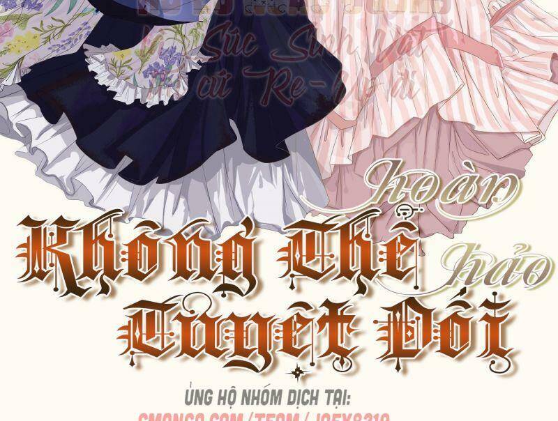 Không Thể Hòan Hảo Tuyệt Đối Chapter 4 - 2