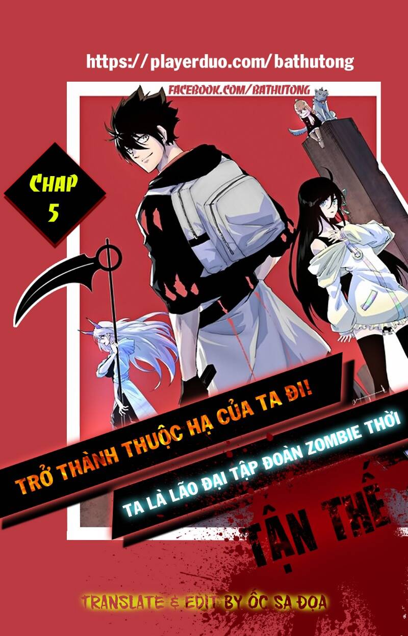 Ta Là Lão Đại Thời Tận Thế Chapter 5 - 1