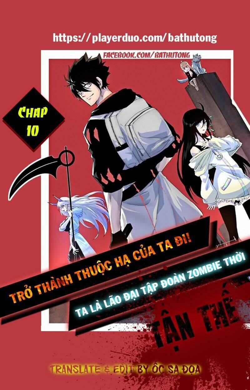 Ta Là Lão Đại Thời Tận Thế Chapter 10 - 2