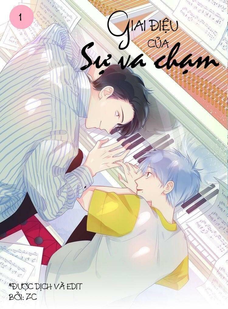 Giai Điệu Của Sự Va Chạm Chapter 2 - 2