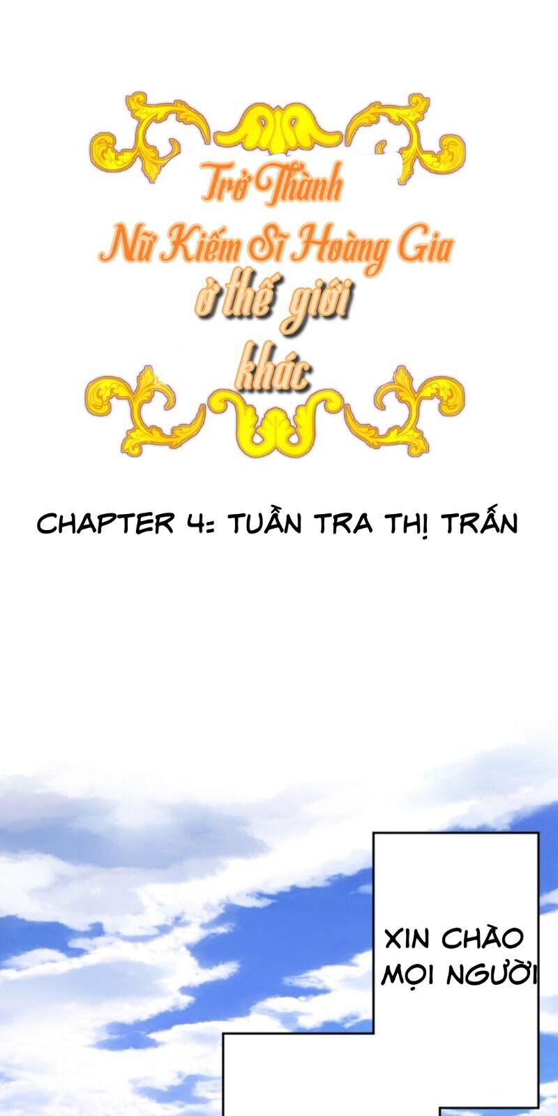 Trở Thành Nữ Kiếm Sĩ Hoàng Gia Ở Thế Giới Khác Chapter 4 - 2