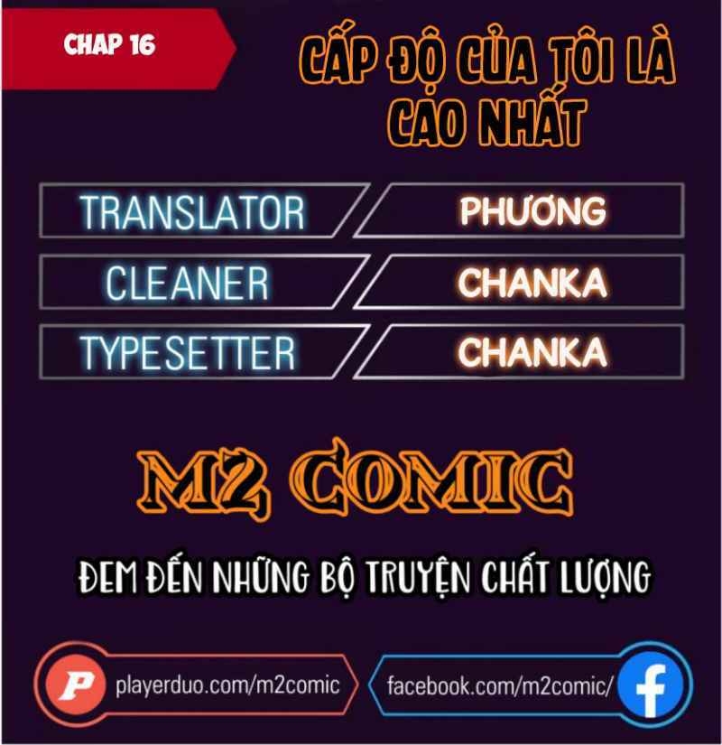 Cấp Độ Của Tôi Là Cao Nhất Chapter 16 - 2