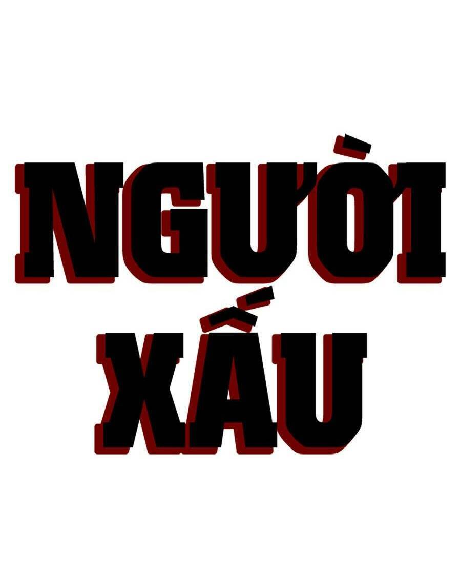 Người Xấu Chapter 92 - 8