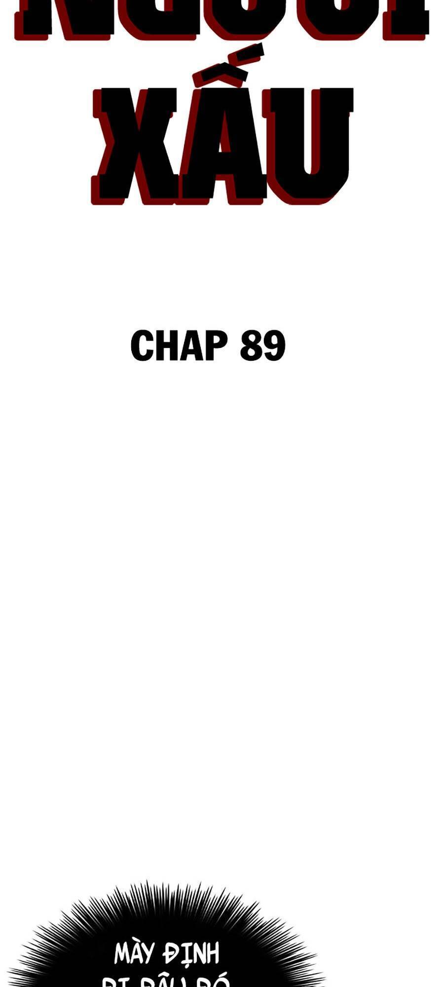 Người Xấu Chapter 89 - 7