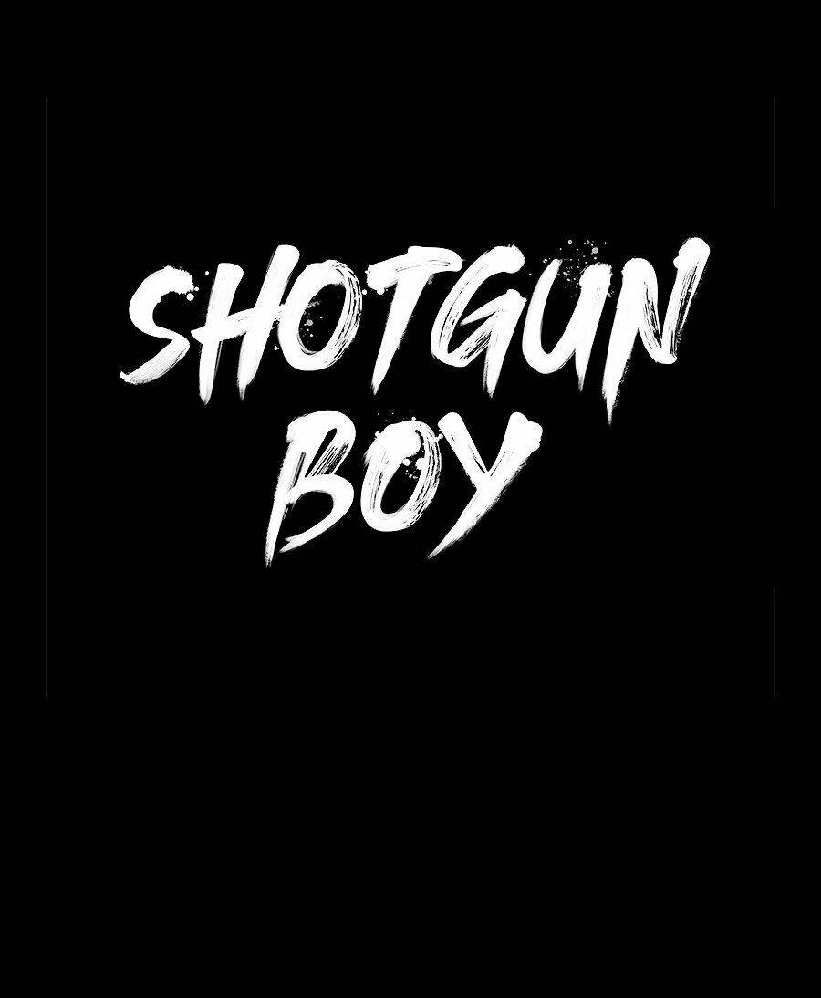 Cậu Bé Shotgun Chapter 14 - 75