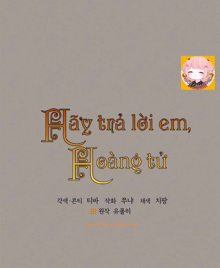 Hãy Trả Lời Em, Hoàng Tử! Chapter 15 - 3