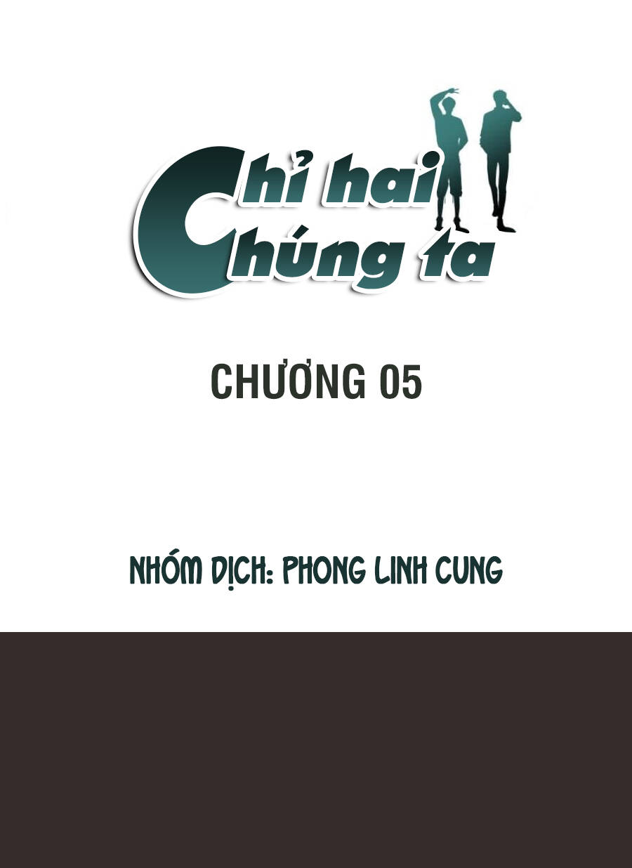 Chỉ Hai Chúng Ta Chapter 5 - 3