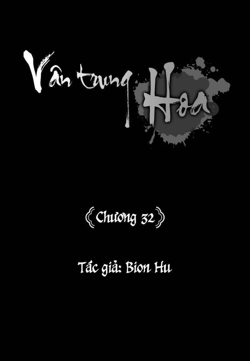 Vân Trung Hoa Chapter 32 - 46