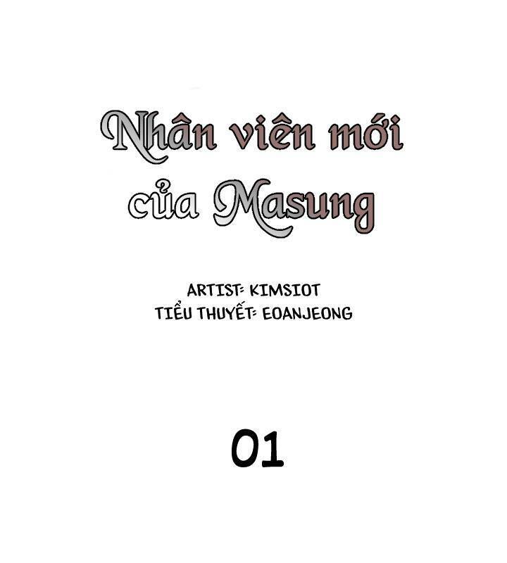 Nhân Viên Mới Của Masung Chapter 1 - 4