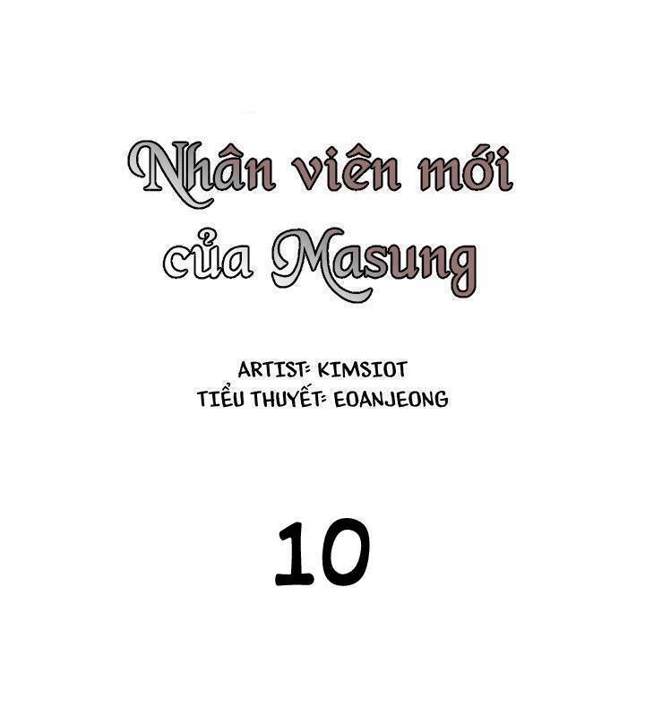 Nhân Viên Mới Của Masung Chapter 10 - 19