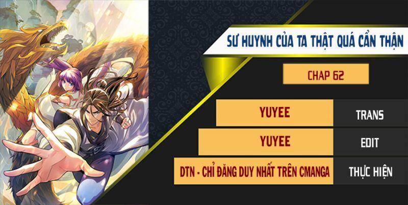 Sư Huynh Của Ta Quá Cẩn Thận Rồi Chapter 62 - 1