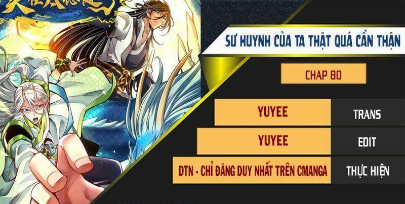 Sư Huynh Của Ta Quá Cẩn Thận Rồi Chapter 80 - 1