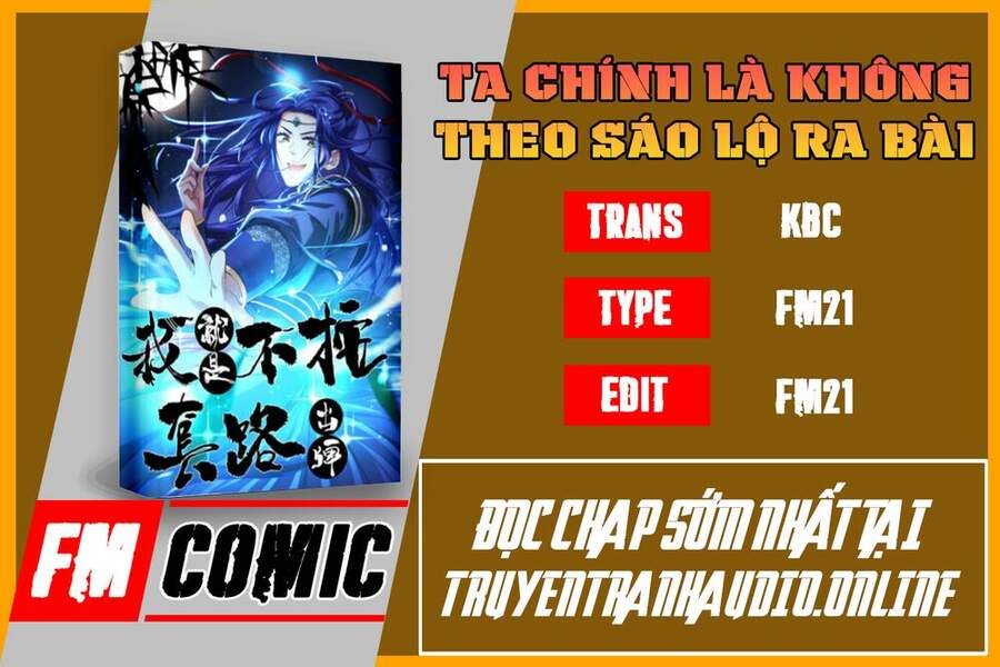 Ta Chính Là Không Theo Sáo Lộ Ra Bài Chapter 3 - 1