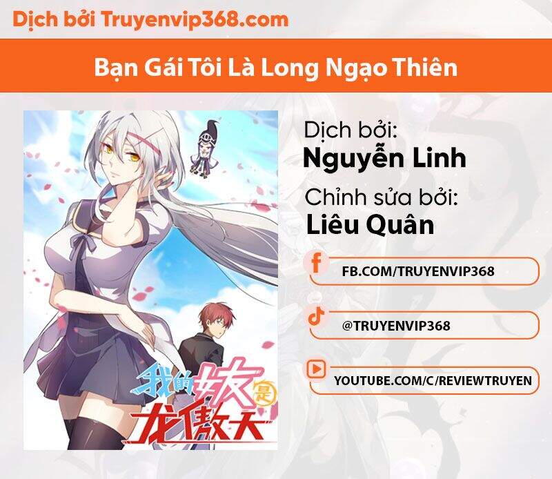 Bạn Gái Tôi Là Long Ngạo Thiên Chapter 1 - 1