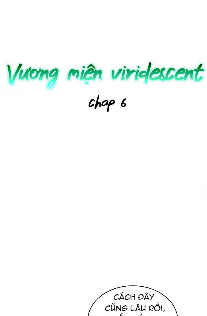 Vương Miện Viridescent Chapter 6 - 7