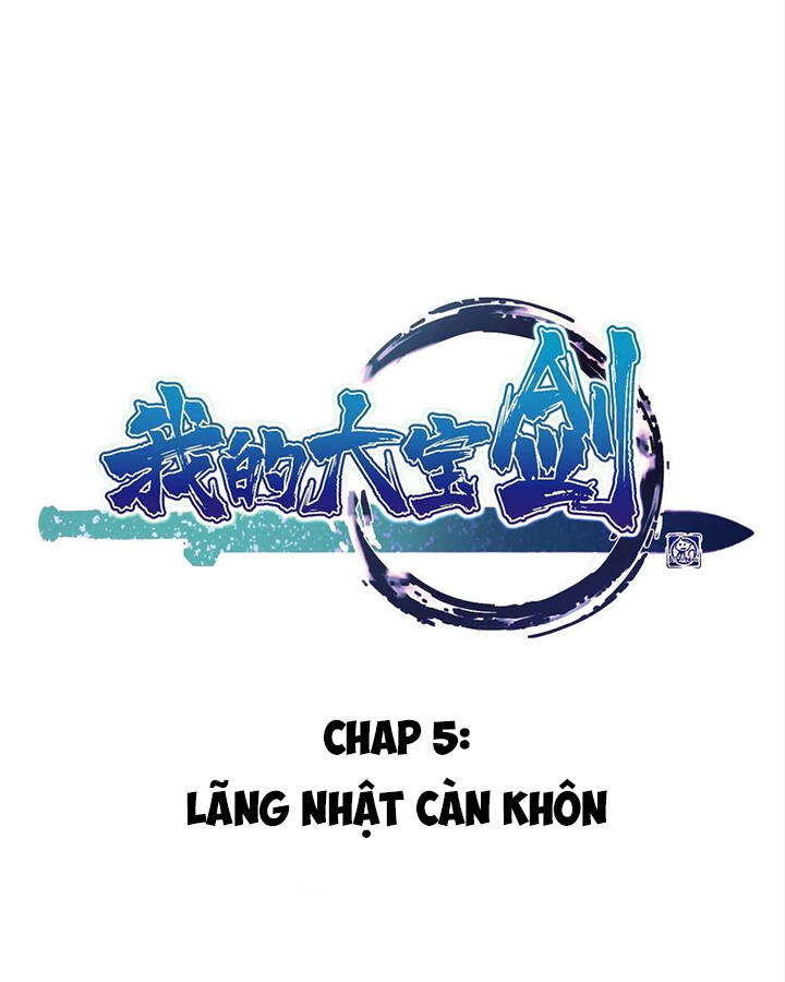 Đại Bảo Kiếm Của Tôi Chapter 5 - 3