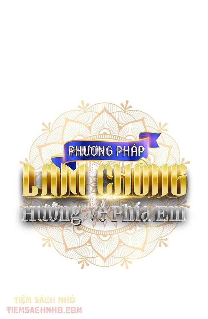 Phương Pháp Khiến Phu Quân Đứng Về Phía Tôi Chapter 14 - 6