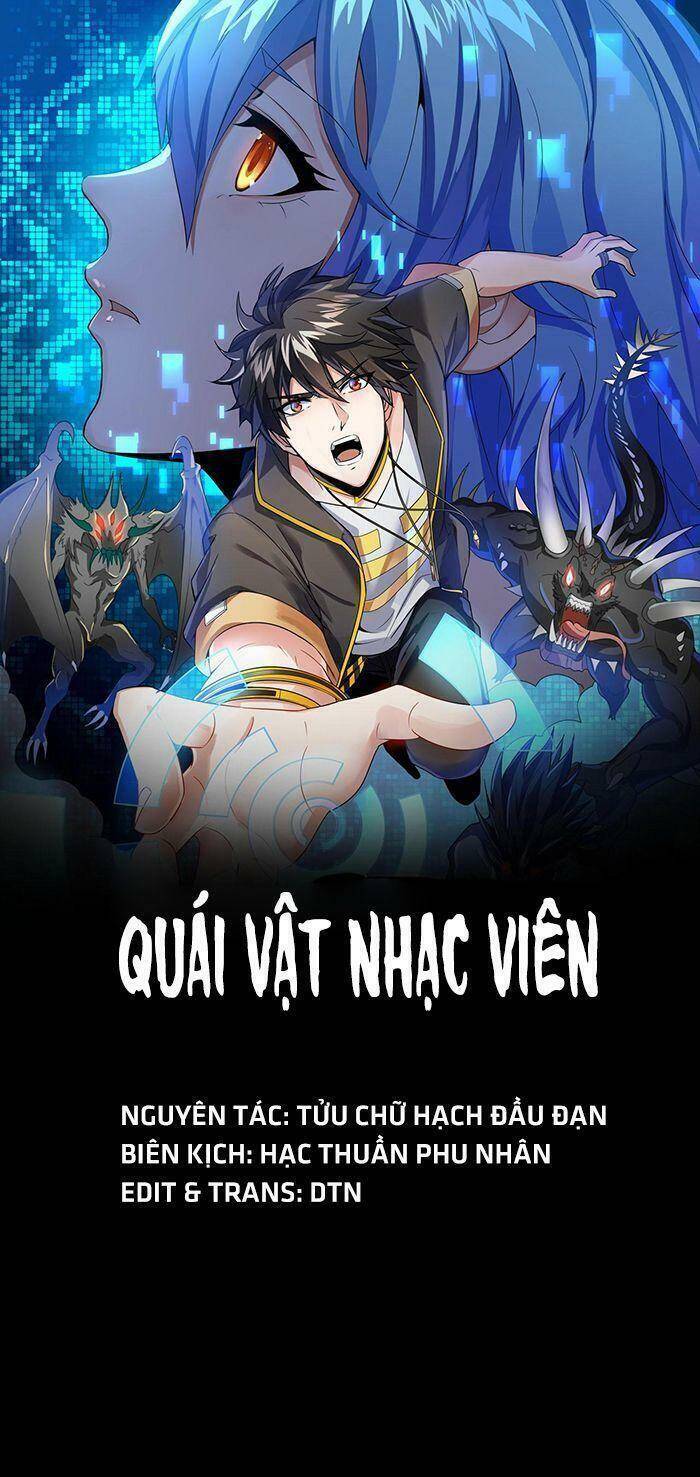 Quái Vật Nhạc Viên Chapter 3 - 1