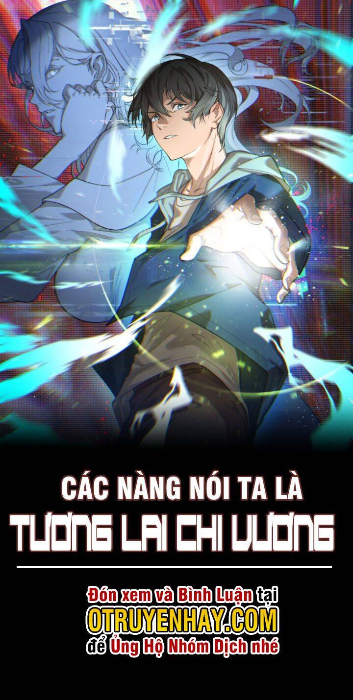 Các Nàng Nói Ta Là Vua Tương Lai Chapter 1 - 3