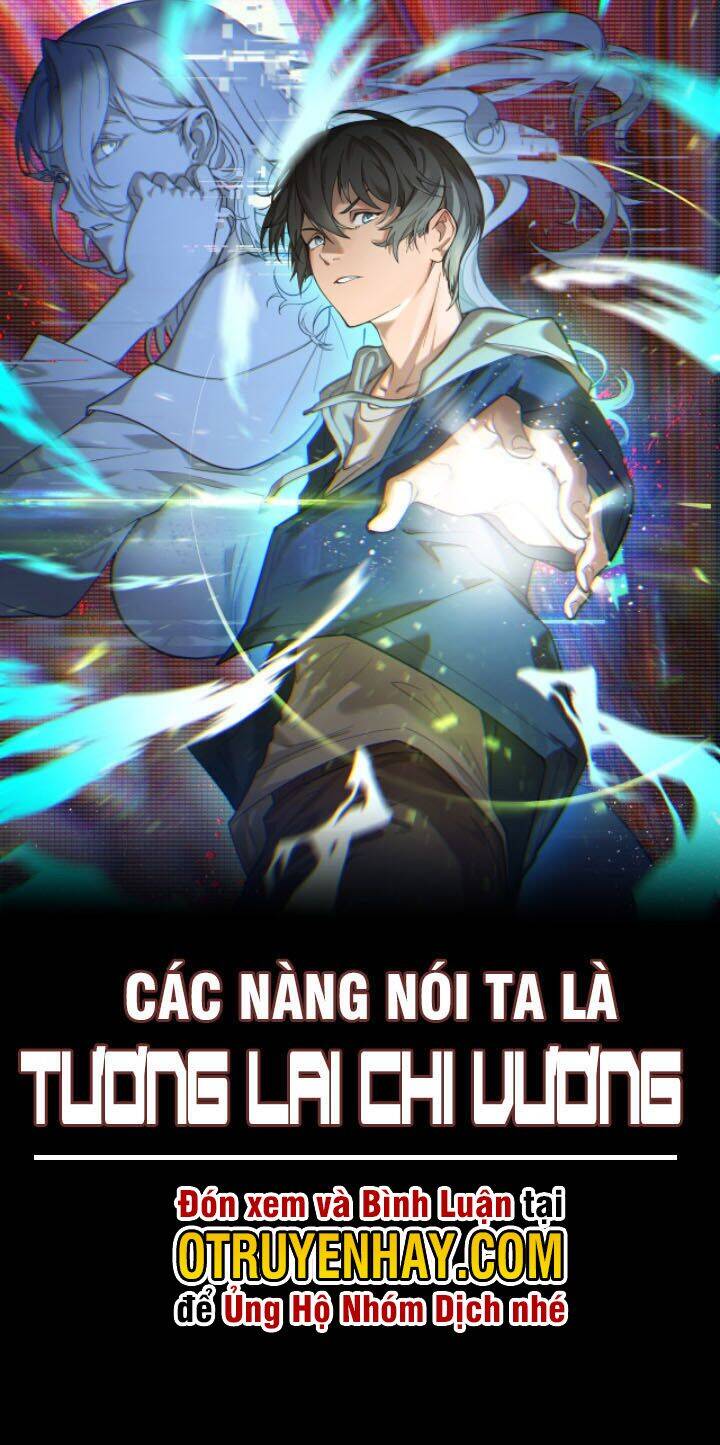 Các Nàng Nói Ta Là Vua Tương Lai Chapter 4 - 3