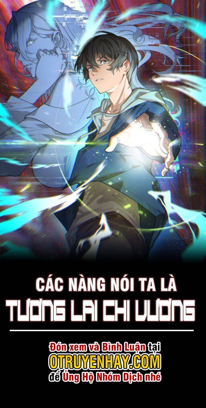 Các Nàng Nói Ta Là Vua Tương Lai Chapter 6 - 3