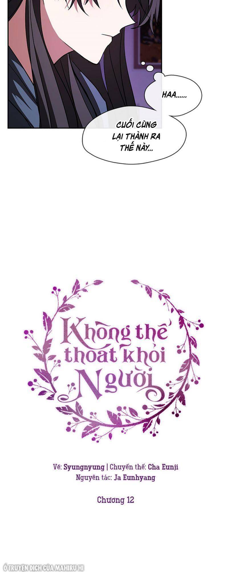 Không Thể Thoát Khỏi Người Chapter 12 - 7