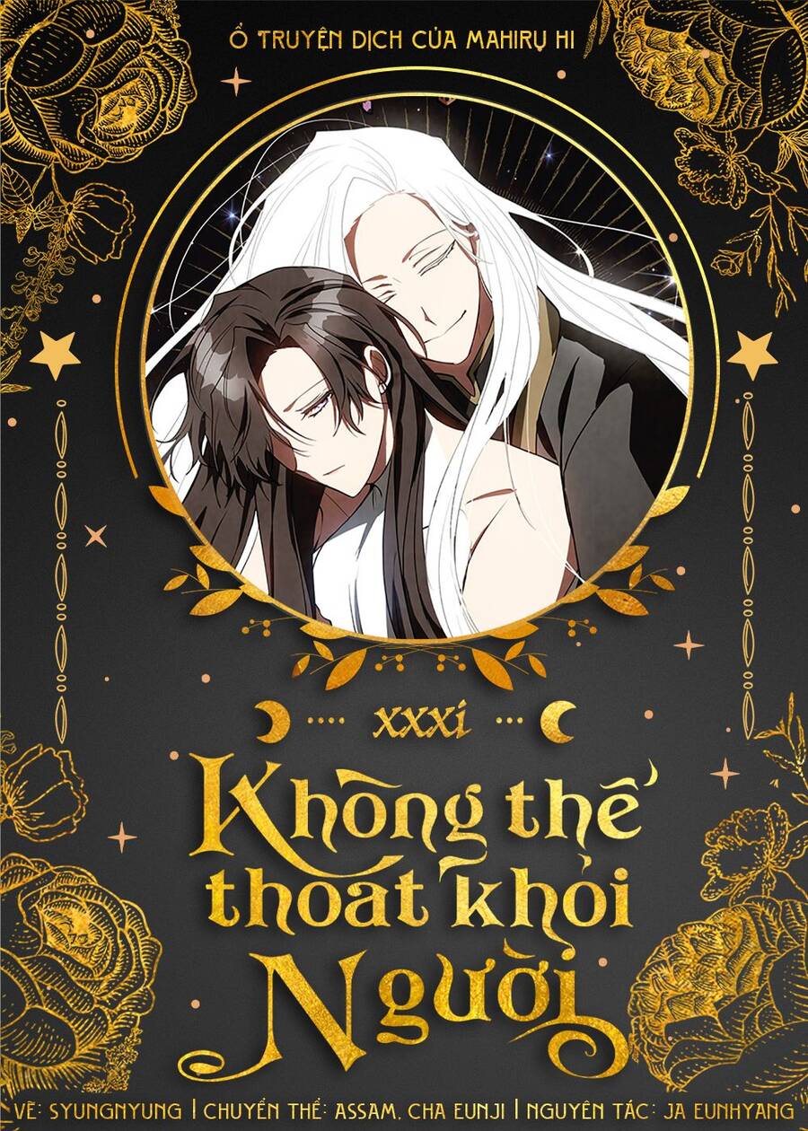 Không Thể Thoát Khỏi Người Chapter 31 - 1