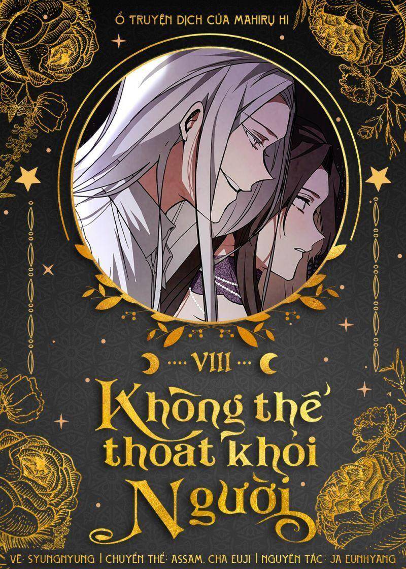 Không Thể Thoát Khỏi Người Chapter 8 - 1